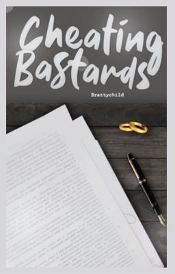 Cheating Bastards ( COMING SOON )