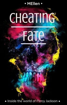 Cheating Fate