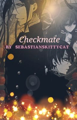 Checkmate~Black Butler Characters x Modern Neko Reader