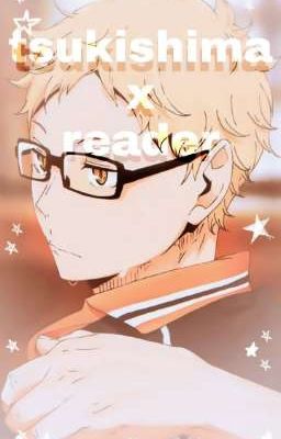 Checkmate (tsukishima x reader)