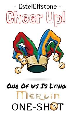 Cheer Up! - OOUIL One-Shot (River Altaïre)