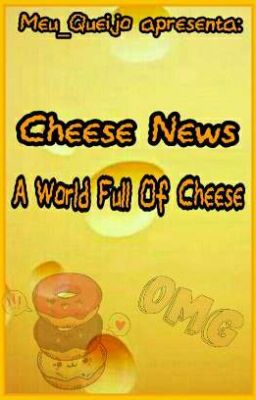 Cheese News {Hiatus}