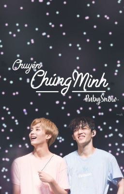 [CheolHan | JeongCheol] Chuyện Chúng Mình