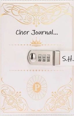 Cher Journal... Tome 1