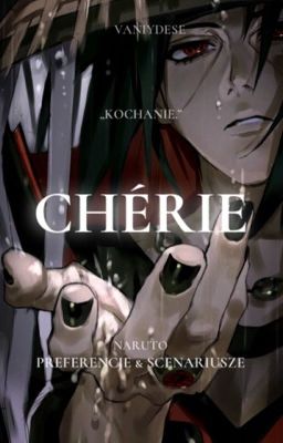 Cherié | Naruto Scenariusze