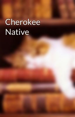 Cherokee Native