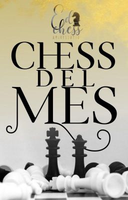 CHESS DEL MES