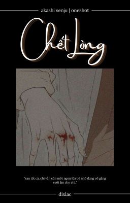 Chết lòng || 𝐒𝐞𝐧𝐣𝐮 || 𝐨𝐧𝐞𝐬𝐡𝐨𝐭