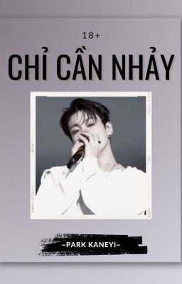 CHỈ CẦN NHẢY🔞 [TAEKOOK]