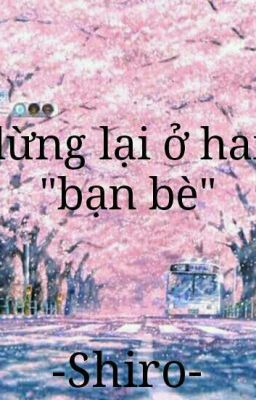 Chỉ dừng lại ở hai chữ 