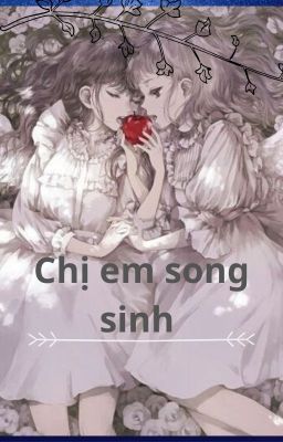 Chị Em Song Sinh