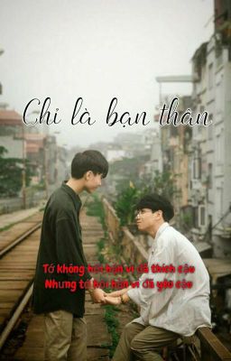 Chỉ Là Bạn Thân