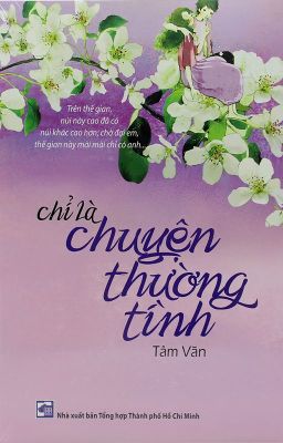 Chỉ Là Chuyện Thường Tình-Tâm Văn