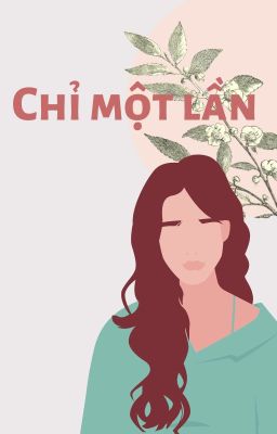 Chỉ một lần