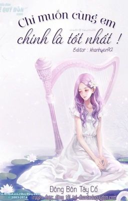 Chỉ muốn cùng em, chính là tốt nhất