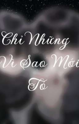 Chỉ Những Vì Sao Mới Tỏ