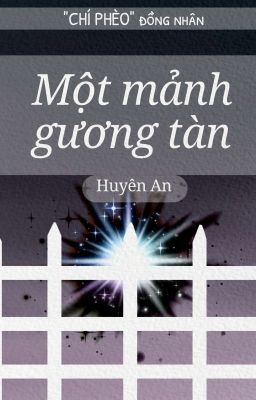 Chí Phèo- Một mảnh gương tàn