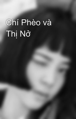 Chí Phèo và Thị Nở