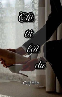 Chí Tử Bất Du