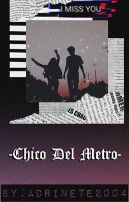 Chico Del Metro