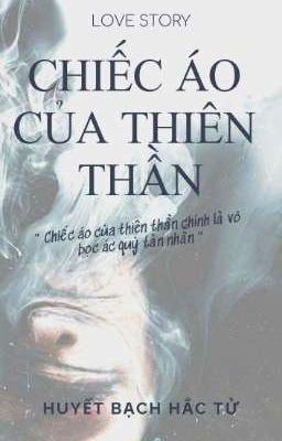 CHIẾC ÁO CỦA THIÊN THẦN