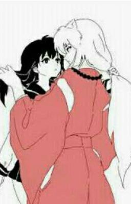 Chiếm Đoạt [Inuyasha X Kagome]