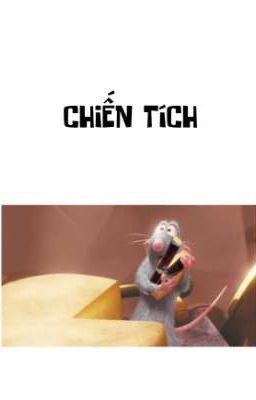 CHIẾN TÍCH