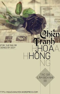 Chiến tranh hoa hồng I Lâm Địch Nhi