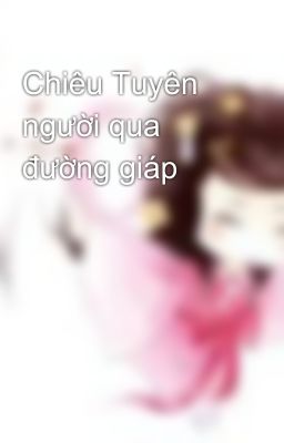 Chiêu Tuyên người qua đường giáp