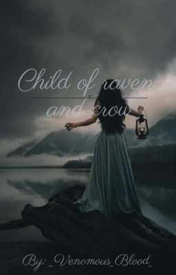 Child of raven and crow