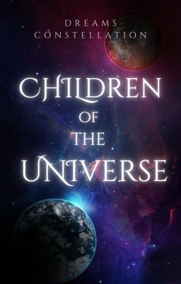 Children of the Universe