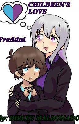 CHILDREN'S LOVE FREDDAI