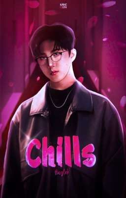 Chills | Jeonbin