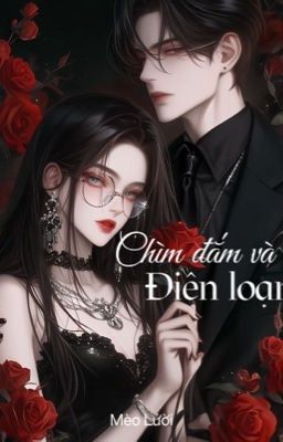 Chìm đắm và điên loạn