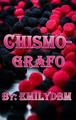 ❤ CHISMOGRAFO