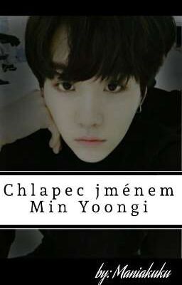 Chlapec jménem Min Yoongi |sope|