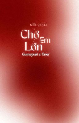 chờ em lớn | guon