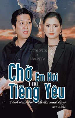 Chờ Em Nói Tiếng Yêu