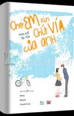 CHO EM XIN CHÚT VÍA CỦA ANH