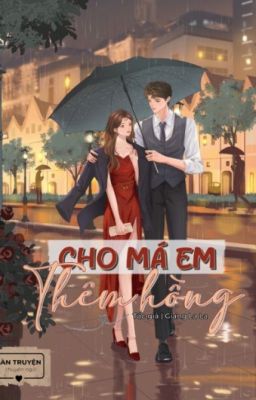 CHO MÁ EM THÊM HỒNG - [GIANG LA LA]