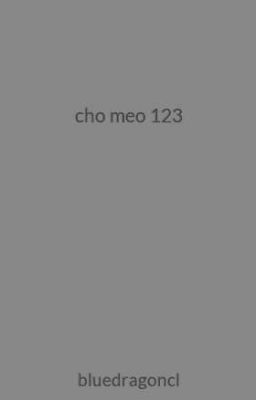 cho meo 123