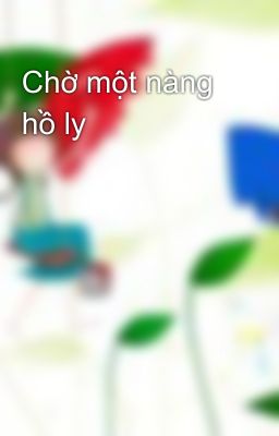 Chờ một nàng hồ ly