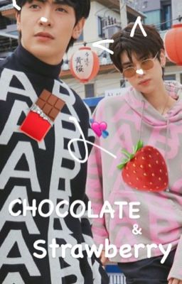 chocolate and strawberry✨