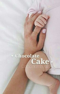 Chocolate Cake ♢ zjm