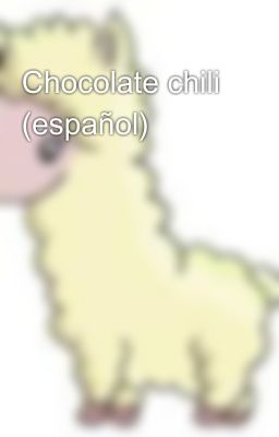 Chocolate chili (español)