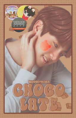 Chocolate [KTH+JJK]