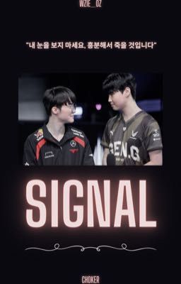 [ Choker/EABO ] SIGNAL