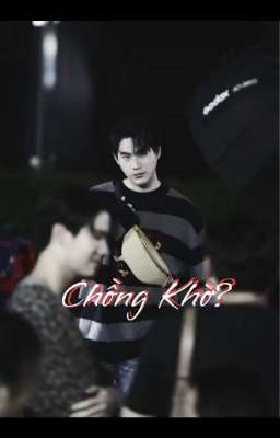 chồng khờ 