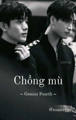 Chồng Mù |Gemini Fourth |