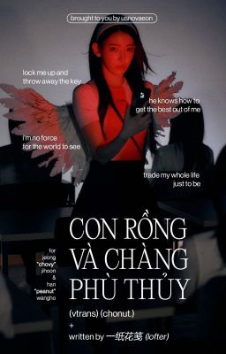 [chonut] con rồng và chàng phù thủy